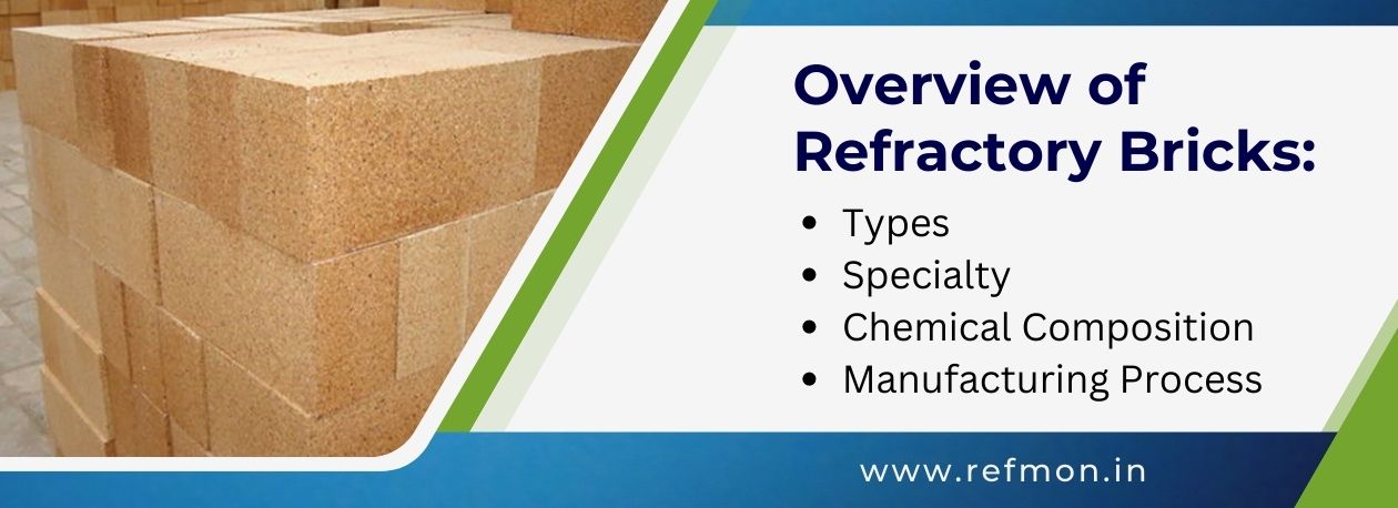 Understanding Fireclay Refractory Brick: Types, Uses, and Benefits